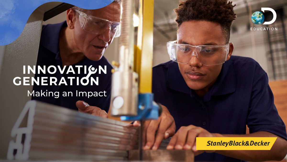 Stanley Black & Decker and Discovery Education Invite High School Students to Win $30,000 in Prizes from the Trade Champions Challenge