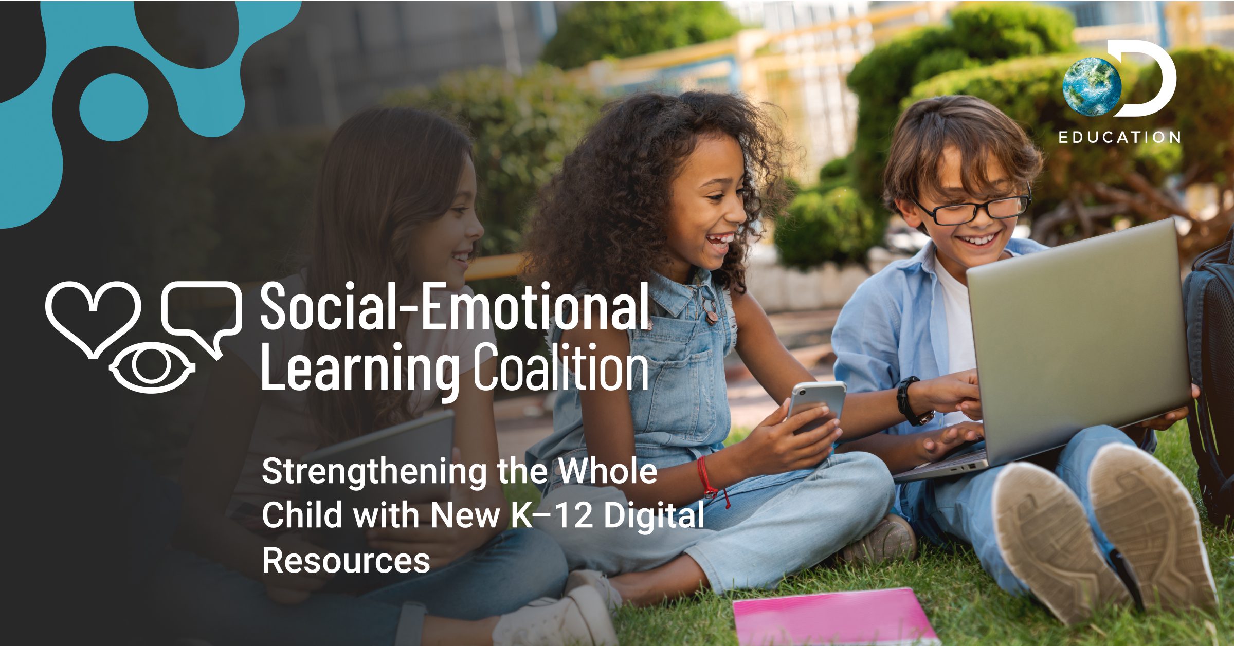 Discovery Education and Industry Leaders Launch Social-Emotional Learning Coalition to Address Critical Educator and Student Needs with No-Cost Resources