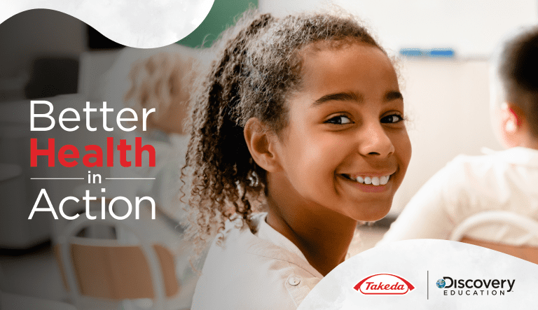 Takeda and Discovery Education Partner on New Initiative Focusing on Health Equity